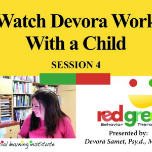 Watch Devora Work With a Child Session 4
